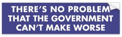 Government Makes Problems Worse
