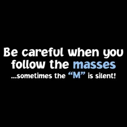 MASSES